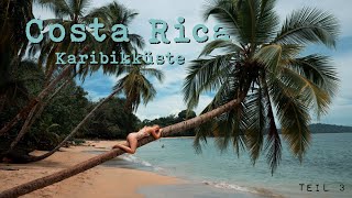 COSTA RICA  Karibikküste  Cahuita Nationalpark amp Traumstrände  Panamericana Vlog Teil 10 [upl. by Arleyne]