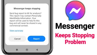 Messenger Keeps Stopping Problem 2024  Fix Messenger Keeps Stopping Problem [upl. by Gladi897]