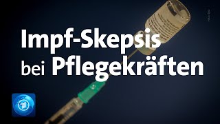 CoronaImpfung Vorbehalte bei Pflegenden [upl. by Nylitsirk]