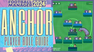 Anchor FM24 Role Guide [upl. by Ranee]