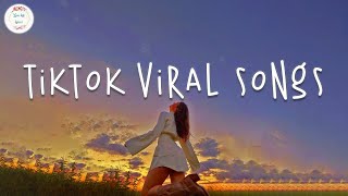 Tiktok songs 2024 🍬 Tiktok viral songs  Tiktok music 2024 [upl. by Leahpar]