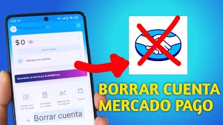 COMO BORRAR CUENTA MERCADO PAGO 2024 [upl. by Lotsirb963]