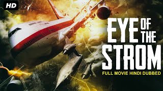 EYE OF THE STORM  Hollywood Action Adventure Movie Hindi Dubbed  David Chokachi Ruth Kearney [upl. by Lennox]