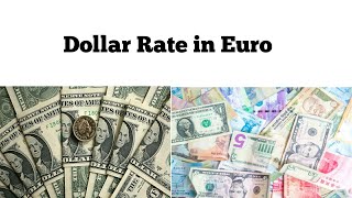 what is the rate of one dollar in euro currency Convert Euro to Dollar  exchange dollar to euro [upl. by Tarrel]