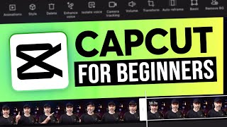 CapCut App Video Editing Tutorial  FOR BEGINNERS [upl. by Olivia112]