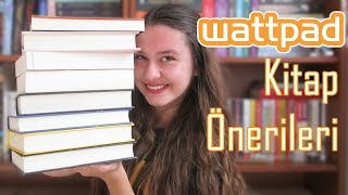 Wattpadden Çıkmış Kitap Önerileri [upl. by Vally]