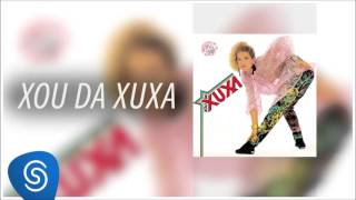 Xuxa  Parabéns da Xuxa Álbum Xou da Xuxa Áudio Oficial [upl. by Yur]