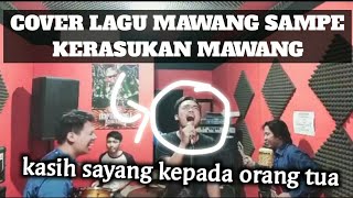 MAWANG  Kasih sayang kepada orang tua  KERASUKAN MAWANG [upl. by Mirilla]