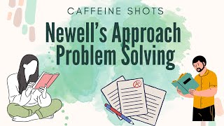 Newells Approach to problem solving I Cognitive Psychology [upl. by Xel]