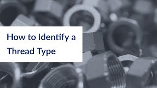 How to Identify a Thread Type  NPT  PT  BSP  Trimantec [upl. by Burnight]