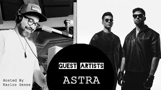 ASTRA  Guest Artist  20 May 2024 [upl. by Nixie]