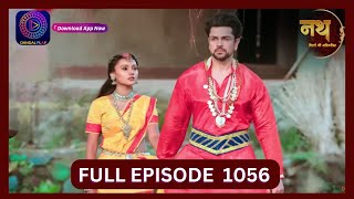 Nath Rishton Ki Agnipariksha  24 Sept 2024  Full Episode 1056  Dangal TV [upl. by Oht]