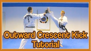 Taekwondo Outward Crescent Kick Tutorial  GNT How to [upl. by Uahsoj]