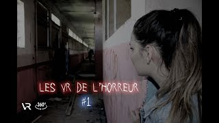 LES VR DE LHORREUR 1 [upl. by Aitropal]