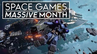 A MASSIVE Month for Space Games [upl. by Aicilic]