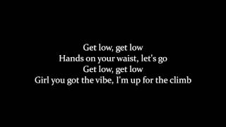 Zedd Liam Payne  Get Low Lyrics [upl. by Ycnay693]