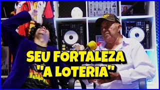 🔥 SEU FORTALEZA  A LOTERIA 🤣 humor memes resenha viraltiktok viralreels [upl. by Etep]