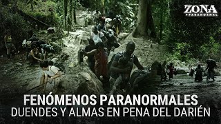 Los fenómenos paranormales detrás del Darién [upl. by Clougher879]