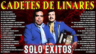 Los Cadetes De Linares 🔥 EXITOS 🔥 Puros Corridos Viejitos Famosos [upl. by Adnylem406]