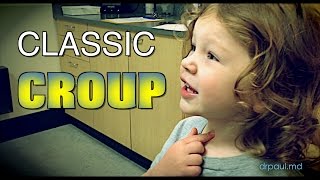 CLASSIC CROUP Live Diagnosis with Dr Paul [upl. by Ecarret]