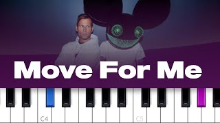 Kaskade amp deadmau5  Move For Me piano tutorial [upl. by Debbie]