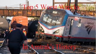 Top 5 Horrible Wrecks in Amtraks History [upl. by Paulson]