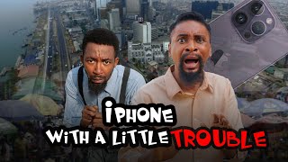 iPHONE WITH A LITTLE TROUBLE Yawaskits Episode 195 Kalistus boma [upl. by Umont699]