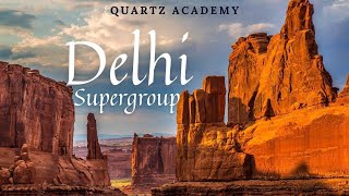 Delhi Supergroup [upl. by Syla57]