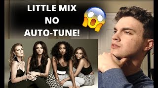 LITTLE MIX NO AUTOTUNE REACTION [upl. by Laerdna205]