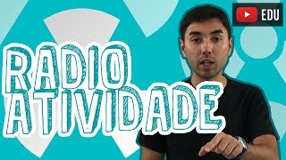 AULA QUÍMICA  RADIOATIVIDADE Conceito e Exercícios  STOODI [upl. by Katharina]