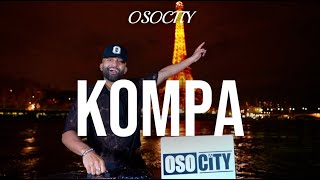 Kompa Mix 2024  The Best of Kompa 2024 BY OSOCITY [upl. by Baillieu846]