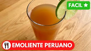 🇵🇪 EMOLIENTE PERUANO  BEBIDA NUTRITIVA Y DELICIOSA [upl. by Maxma]