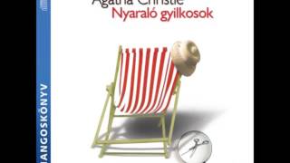 Agatha Christie Nyaraló gyilkosok  hangoskönyv [upl. by Jarret]