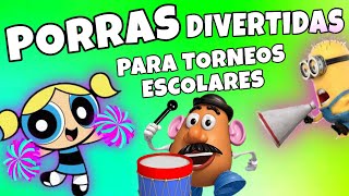 Porras divertidas para torneos escolares o deportivos [upl. by Nylegna750]