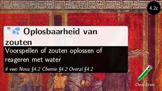 🧪 42c Oplosbaarheid van zouten  Scheikunde uitleg 4 vwo Nova §42 Chemie §42 Overal §42 [upl. by Air]