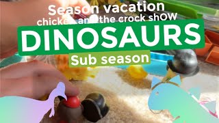 chicken and the crock shOW season Vacation episode 3 DINOSAUR [upl. by Asille808]