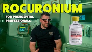 Rocuronium  For Paramedics  Paralytics used in Rapid Sequence Intubation [upl. by Nwad]