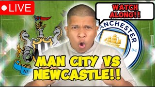 NEWCASTLE VS MAN CITY WATCHALONG1 [upl. by Westberg]