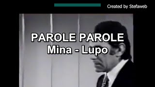 Mina e Lupo  Parole parole Karaoke Originale  voce Alberto Lupo [upl. by Chappelka]