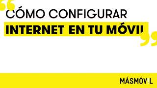 Cómo configurar Internet APN en tu móvil [upl. by Aiderfla144]