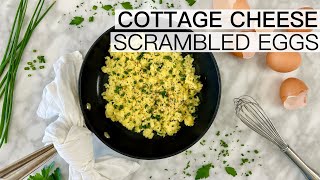 SCRAMBLED EGGS WITH COTTAGE CHEESE [upl. by Eiznil20]