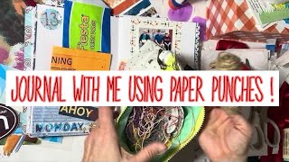 Journal with me … let’s use paper punches [upl. by Rats]