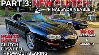 PART 3 How to Replace Clutch in a Camaro SS  RAM Clutch Aluminum Flywheel and Throw out Bearing [upl. by Ebbarta]