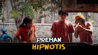 PREMAN HIPNOTIS [upl. by Conal]