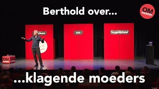 Berthold Gunster over klagende moeders  Omdenken [upl. by Adnylam]