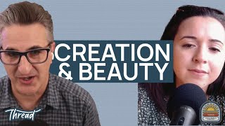 Episode 5 Creation amp Beauty [upl. by Htebirol]