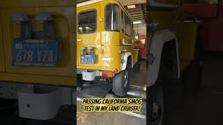 Passed California Smog Test in my 1978 Toyota FJ40 LandCruiser [upl. by Koressa]