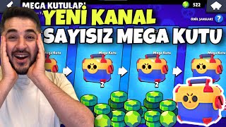 YENİ KANAL ŞEREFİNE TÜM MEGA KUTULARI ALDIK BRAWL STARS [upl. by Hareema]