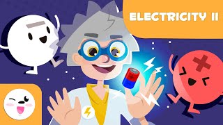 Types of ELECTRICITY for Kids ⚡ Static and Dynamic Electricity 💡 Electrical Circuits 🔌 [upl. by Nueoht]