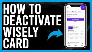 How To Deactivate Wisely Card How To Cancel Wisely Card [upl. by Adina]